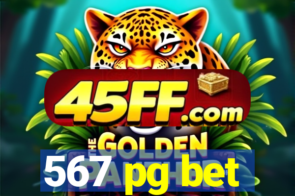 567 pg bet